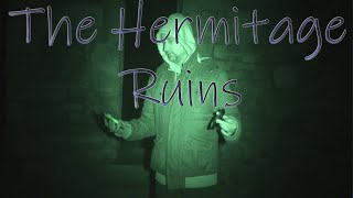 The Hermitage Ruins 2020
