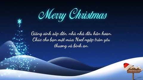 Thiệp video chúc giáng sinh 2020 tuyệt đẹp - Merry Christmas