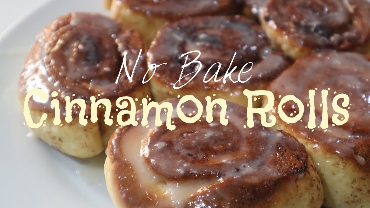 No Bake Cinnamon Rolls YouTube