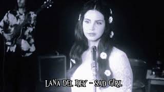 Lana del rey - sad girl sped up nightcore