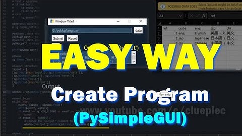 Easy Way To Create Programs With Python #PySimpleGUI