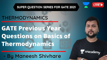 GATE Previous Year Questions on Basics of Thermodynamics | GATE & ESE 2021 Exam | Maneesh Shivhare