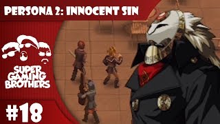 SGB Play: Persona 2: Innocent Sin - Part 18 | Going Sky High