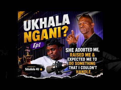 UKHALA NGANI? Ep 1-She adopted me, raised me & expected me to do something that I couldn't handle.