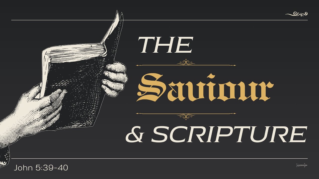 John 5 : 39- 40 - The Savior and Scripture - YouTube