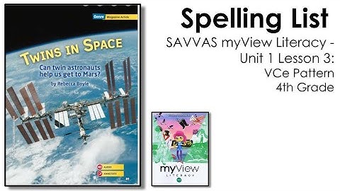 SAVVAS MyView Literacy - Unit 1 Lesson 3 - Spelling - 4th Grade