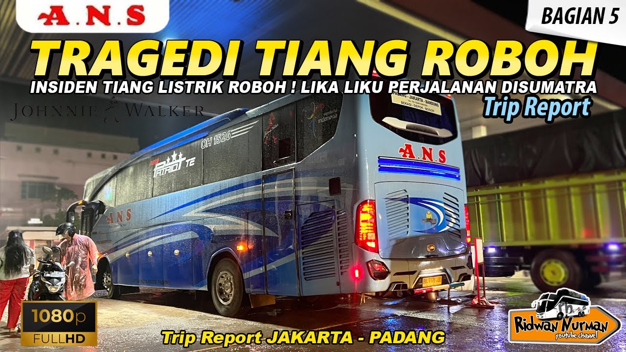 ADA ADA SAJA! INSIDEN TIANG ROBOH BIKIN JALAN TERHAMBAT I TRIP ANS JOHNNIE WALKER JKT -PADANG (5/10)