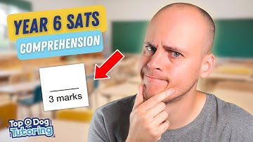 2025 SATs Revision: COMPREHENSION! How to smash the 3-mark questions...
