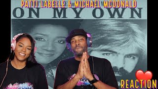 Patti LaBelle & Michael McDonald “On My Own” Reaction  | Asia and BJ