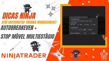🔴 NT8: Como configurar STOP AUTOBREAKEVEN e STOP MÓVEL multiestágio no ATM [DICAS NINJATRADER]