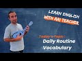 Learn English: Daily Routine Vocabulary for Beginners, part 1