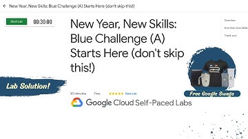 Lab solution: New Year, New Skills: Blue Challenge (A) Starts Here (don