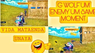 Vida Mataenda Unayag Wolf Um Enemy Um Same Time, Samemoment