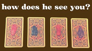 how does he see you |pick a card| 🚨🔮🚨