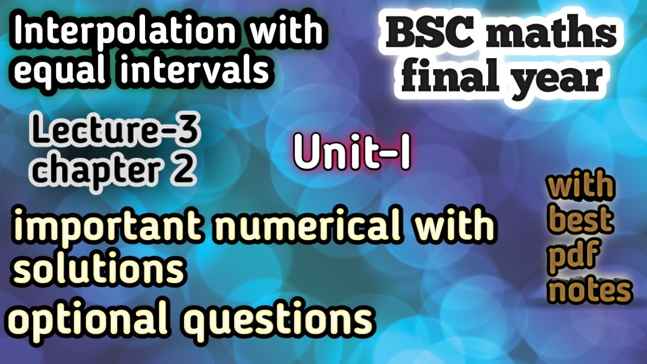 L3 ch 2 numerical analysis bsc 3rd year important questionsbsc