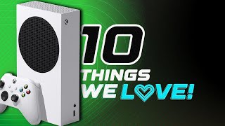 Top 10 things we LOVE about the Xbox Series S! ❤ #xbox