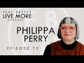 What Every Parent Should Know with Philippa Perry