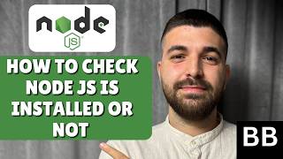 How To Check/Know Node JS Is Installed Or Not Net Worth