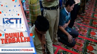 DUNIA TERBALIK - Akum Dan Yang Lainya Lelah Shalat Yang lama [15 MAR 2017]