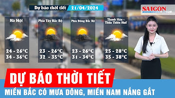 Dự báo thời tiết 21-4: Nắng nóng tiếp tục lan rộng trên cả nước, nhiều nơi mưa dông vào chiều tối