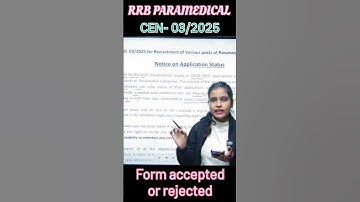 RRB PARAMEDICAL 03/2025 APPLICATION FORM STATUS |RRB PARAMEDICAL FORM ACCEPTED✅OR NOT❌ #rrbexam2025