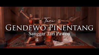 Tari Gendewo Pinentang  - Sanggar Tari Pawon ' Video'