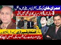 Imran Khan Final Battle | Shocking Revelations by Anchor Iftikhar Shirazi | Nadir Baloch