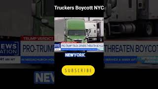 Escape NYC Now Trucker Boycott #shorts #viral #youtubeshorts #trending #ytshorts #short #trump #news