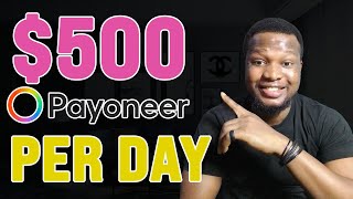 Earn $500/Day FREE Payoneer Money | Payoneer Dollar Arbitrage Business in Nigeria