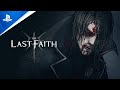 The Last Faith - Release Month Trailer | PS5 &amp; PS4 Games