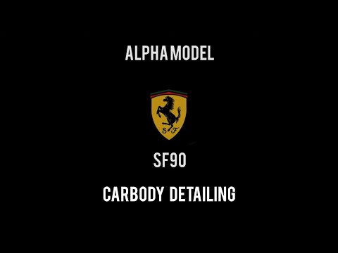 Alpha Model 1/24 Ferrari SF90 Stradale // Carbody Detailing
