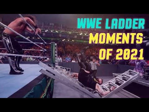  WWE: OMG And Most Extreme Ladder Moments Of 2021~|WT|~