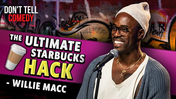 Willie Macc | How to get FREE Starbucks | Stand Up...