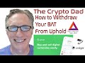 How to Withdraw BAT from Uphold to a Ledger Nano X or S device