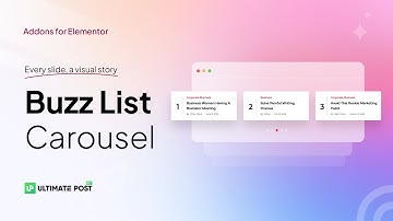 How to Use Buzz List Carousel Widget by Ultimate Post Kit in Elementor