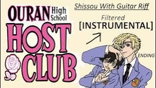 Shissou With Guitar Riff - Filtered (INSTRUMENTAL) - Ouran High School Host Club Ending- Full - 疾走