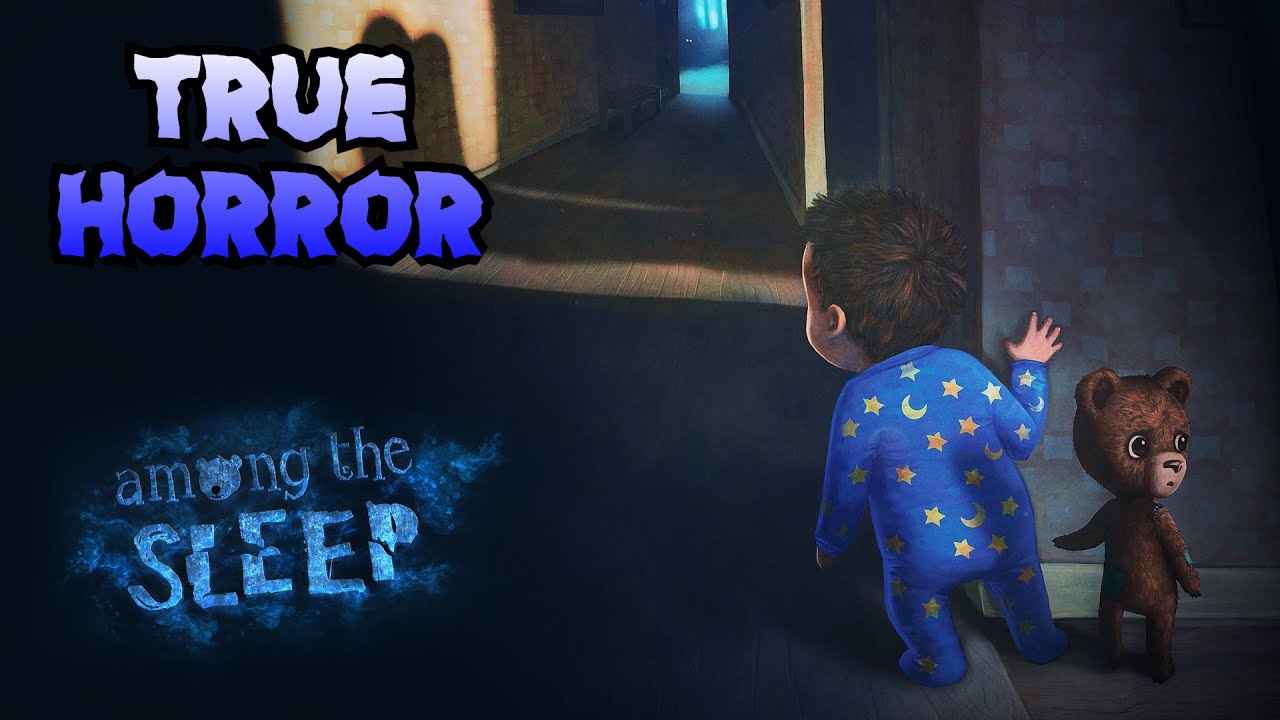 Child's Play Turns Dark - Among the Sleep