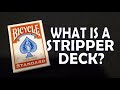 Magician Explains: What is a Stripper deck?