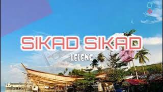 SIKAD SIKAD | Lagu Badjao