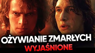 Czemu Anakin nie ożywił Padme? Jak Ben nauczył się tej mocy w Gwiezdne wojny: Skywalker Odrodzenie?