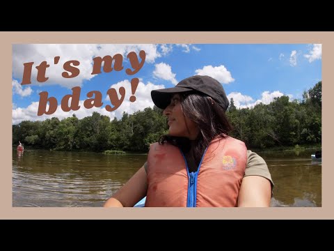 Turning 23! + canoeing | VLOG