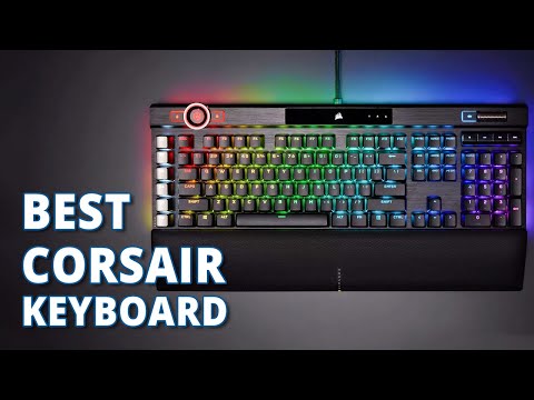 Top 5 Best Corsair Mechanical Keyboard