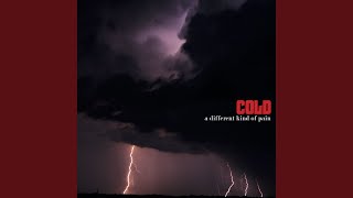 Video thumbnail of "Cold - When Angels Fly Away"