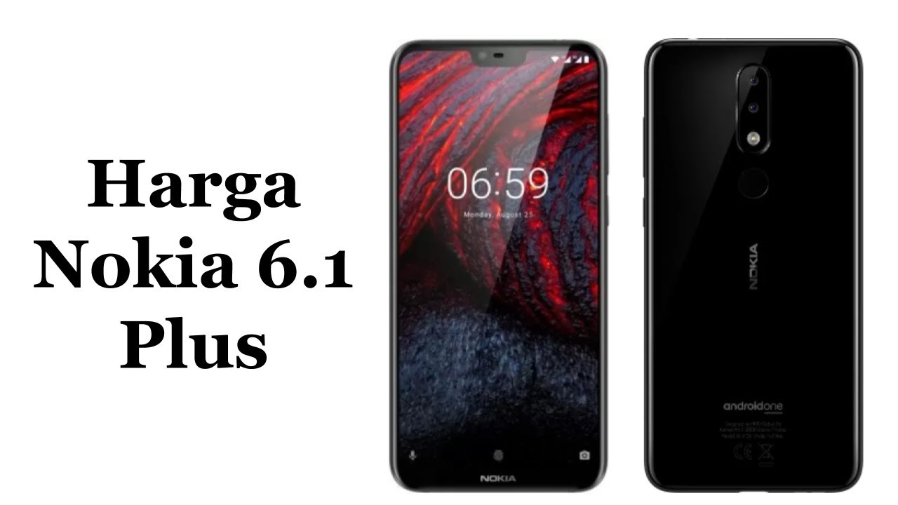Harga Nokia 6.1 Plus Dan Spesifikasi Lengkap ! YouTube Harga Nokia 6.1 Plus Dan Spesifikasi Lengkap ! YouTube