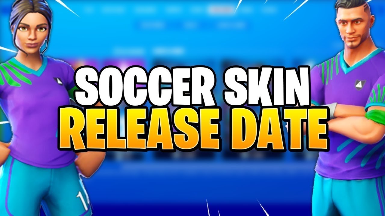 OG FORTNITE SOCCOR SKINS RELEASE DATE! (Fortnite Season 4 Soccer Skins)
