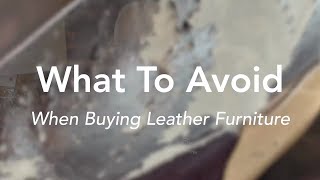 What to Avoid when Buying Leather Furniture