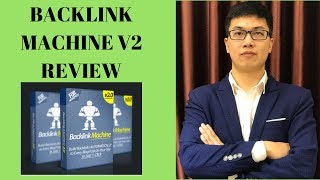 Backlink Machine v2 Review Get My 😮Reseller Bonuses😮 Right Now