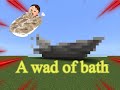 [Minecraft] I will make a wad of bath! Part1