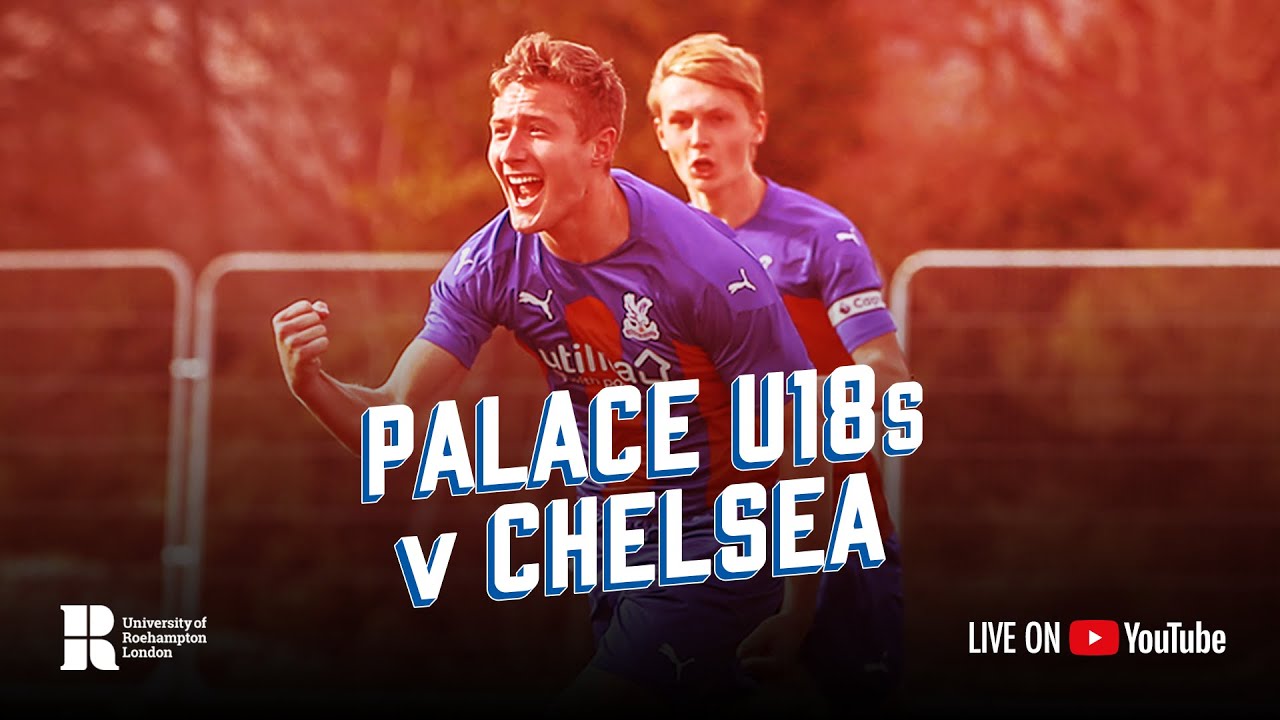 Live Football Crystal Palace U18s Vs Chelsea U18s Youtube