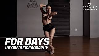 melvitto - For Days (feat. AYOMIPO) | HAYAN CHOREOGRAPHY | 그래비티 댄스학원 Wealth